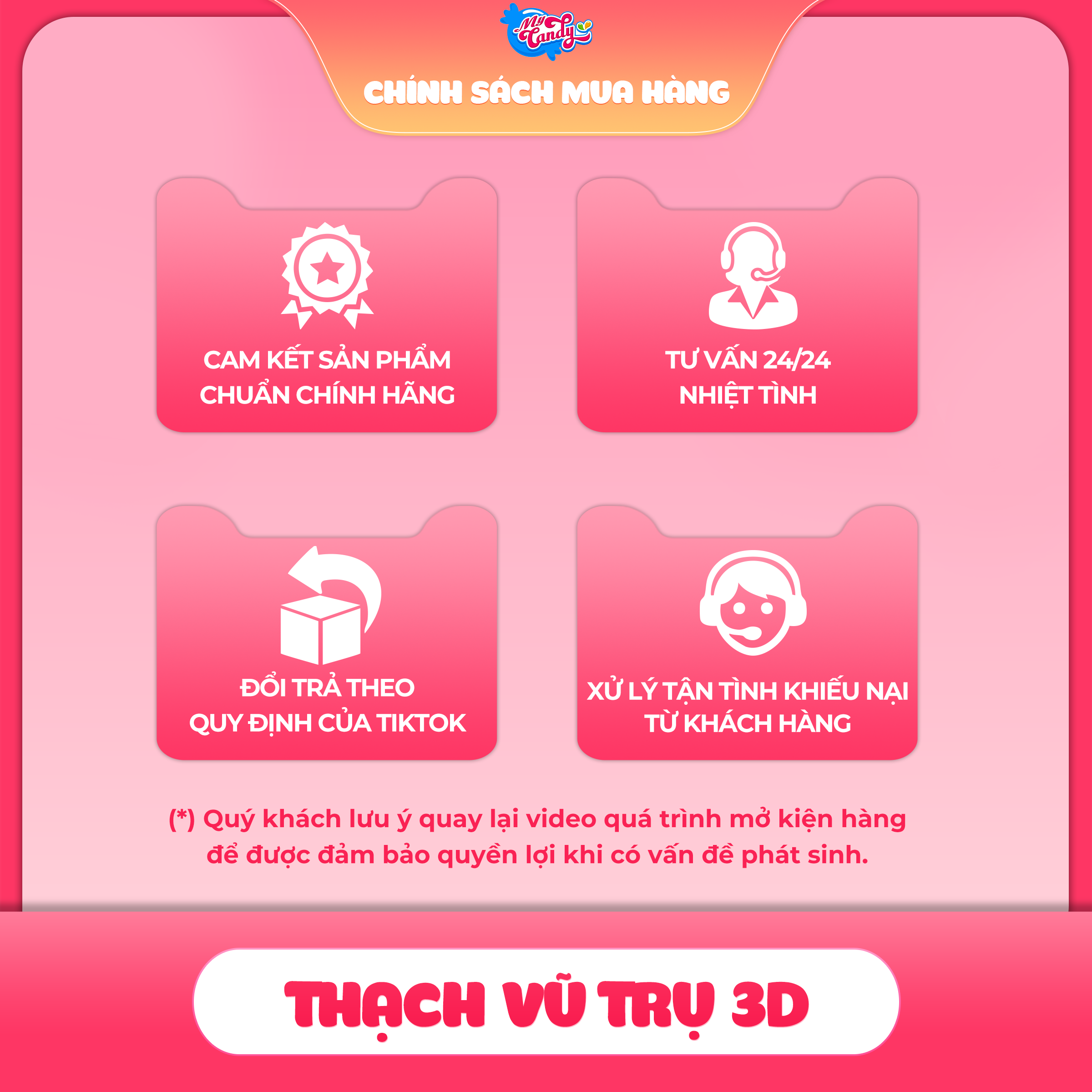 Chính sách mua hàng Thạch Vũ Trụ 3D của My Candy Việt Nam